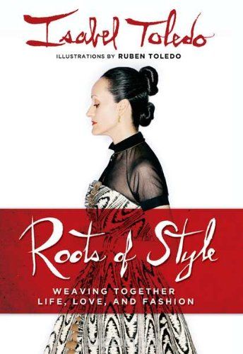 Скачать книгу "Roots of Style: Weaving Together Life, Love, and Fashion"