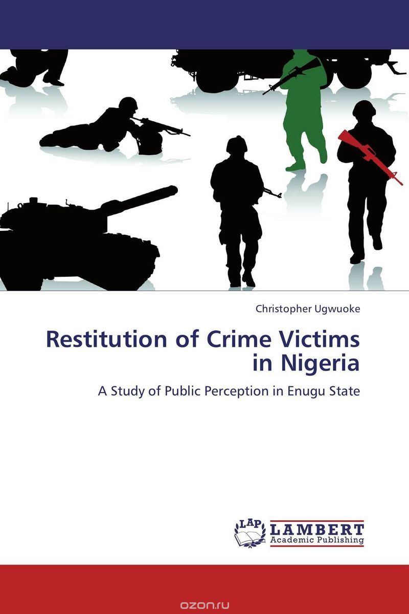 Скачать книгу "Restitution of Crime Victims in Nigeria"