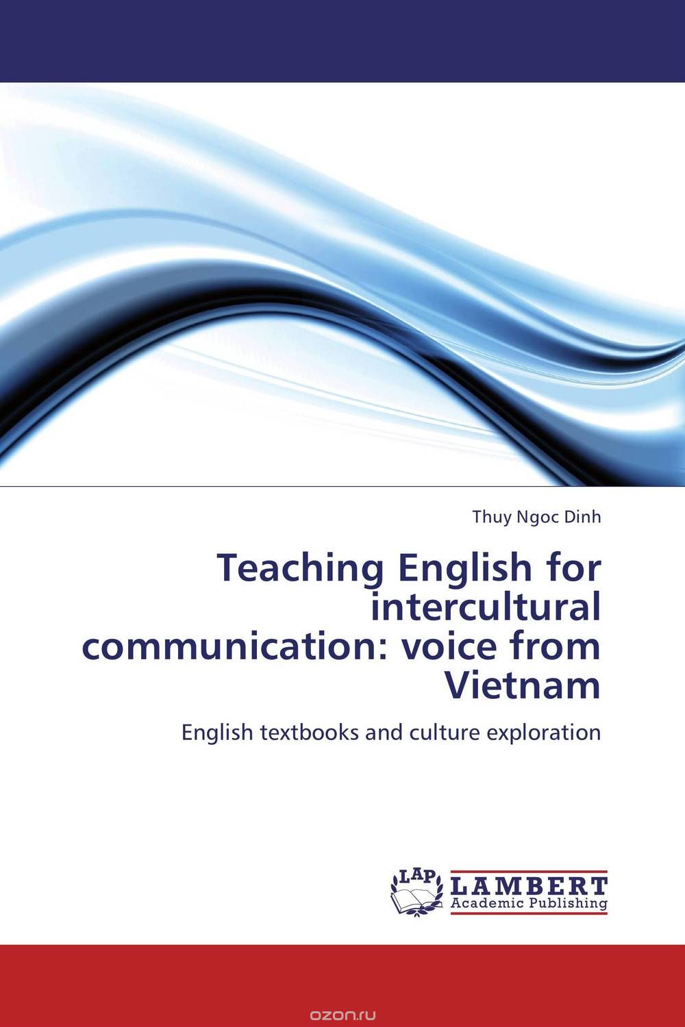 Скачать книгу "Teaching English for intercultural communication: voice from Vietnam"