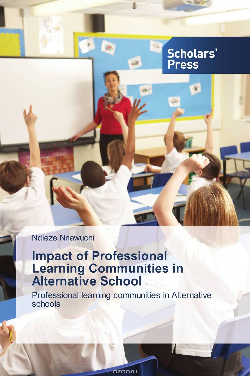 Скачать книгу "Impact of Professional Learning Communities in Alternative School"