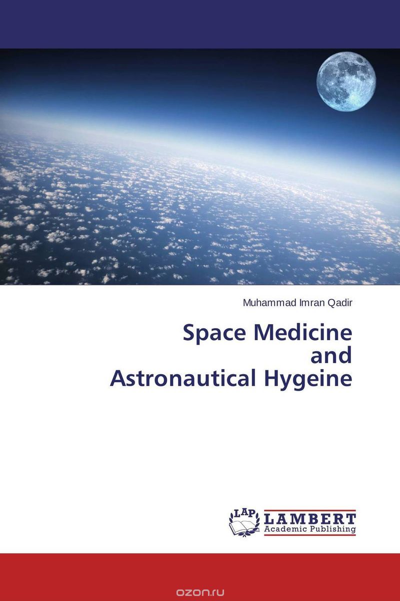 Скачать книгу "Space Medicine and Astronautical Hygeine"