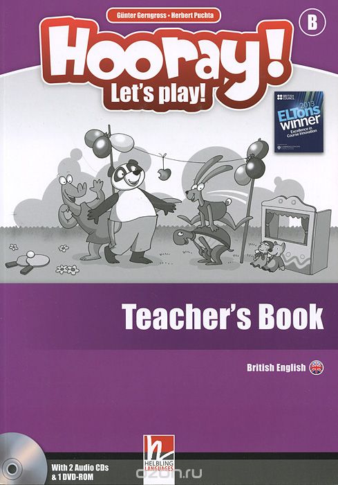 Hooray! Let's Play! Level B: Teacher's Book (+ 2 CD и DVD-ROM)