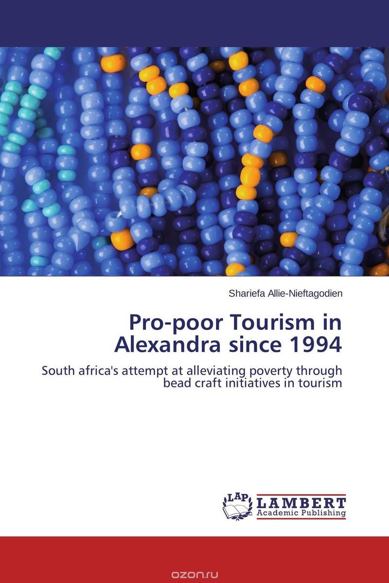 Pro-poor Tourism in Alexandra since 1994