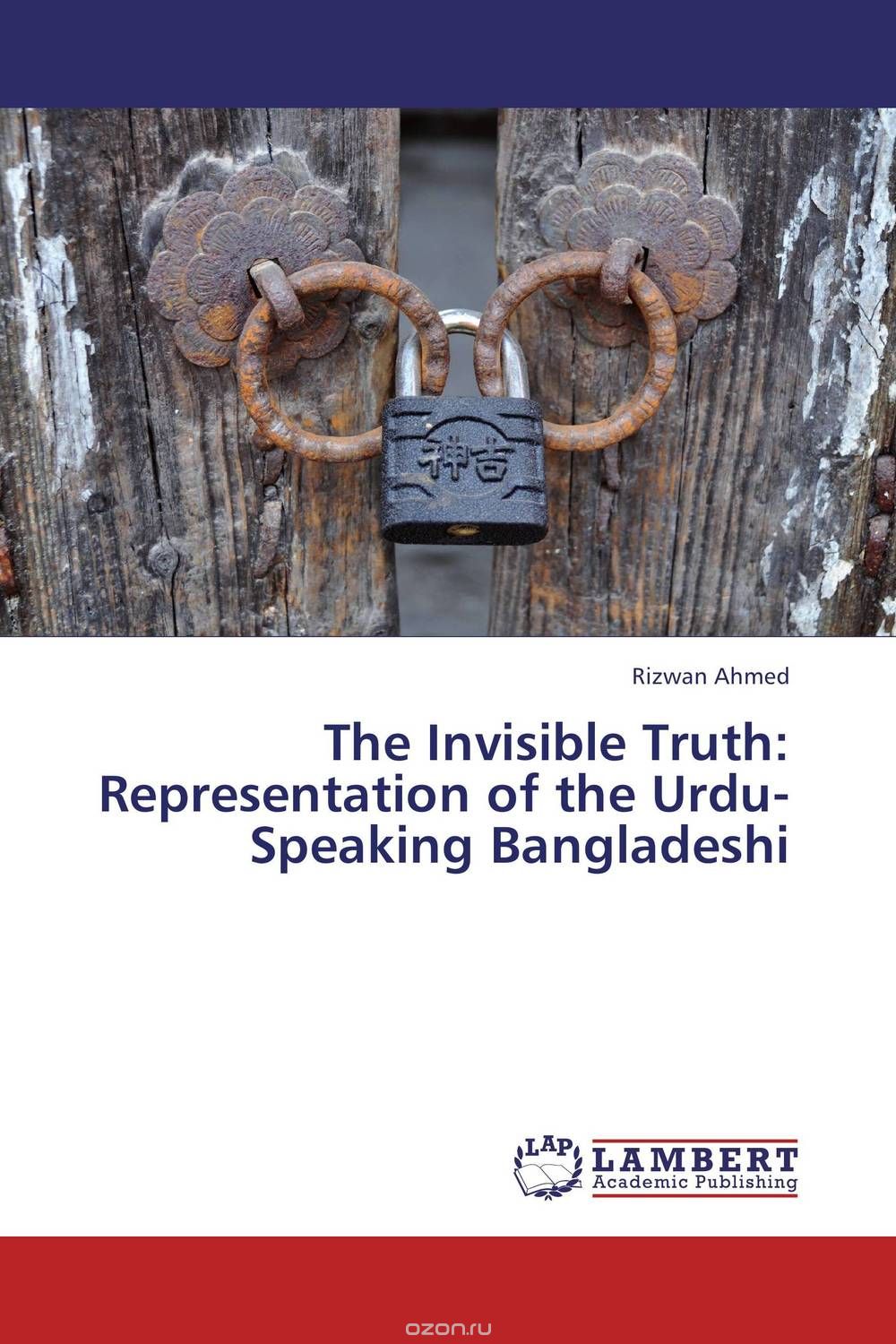 The Invisible Truth: Representation of the Urdu-Speaking Bangladeshi