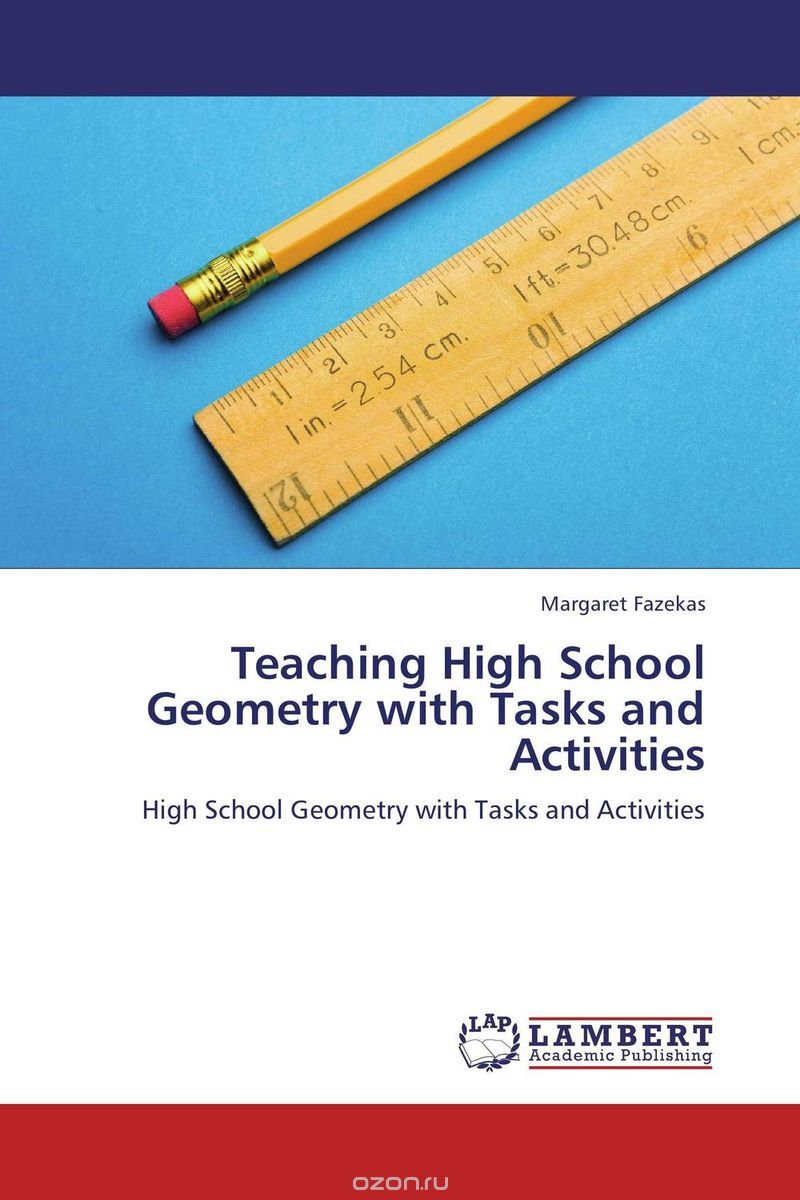 Скачать книгу "Teaching High School Geometry with Tasks and Activities"