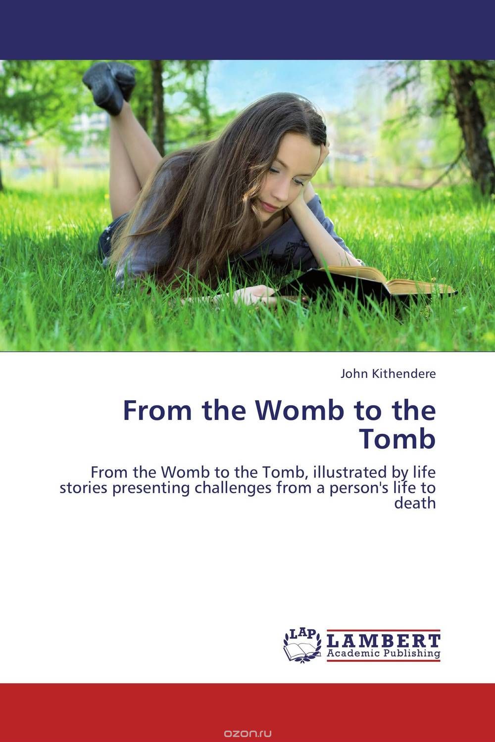 Скачать книгу "From the Womb to the Tomb"