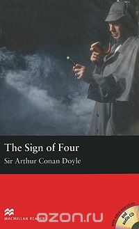 Скачать книгу "The Sign of Four: Intermediate Level (+ 2 CD-ROM)"