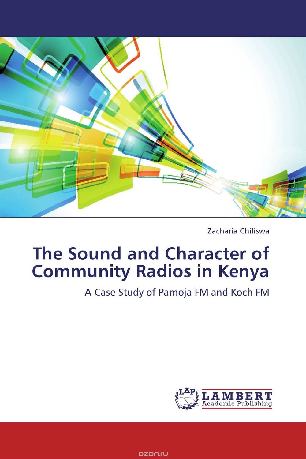 Скачать книгу "The Sound and Character of Community Radios in Kenya"