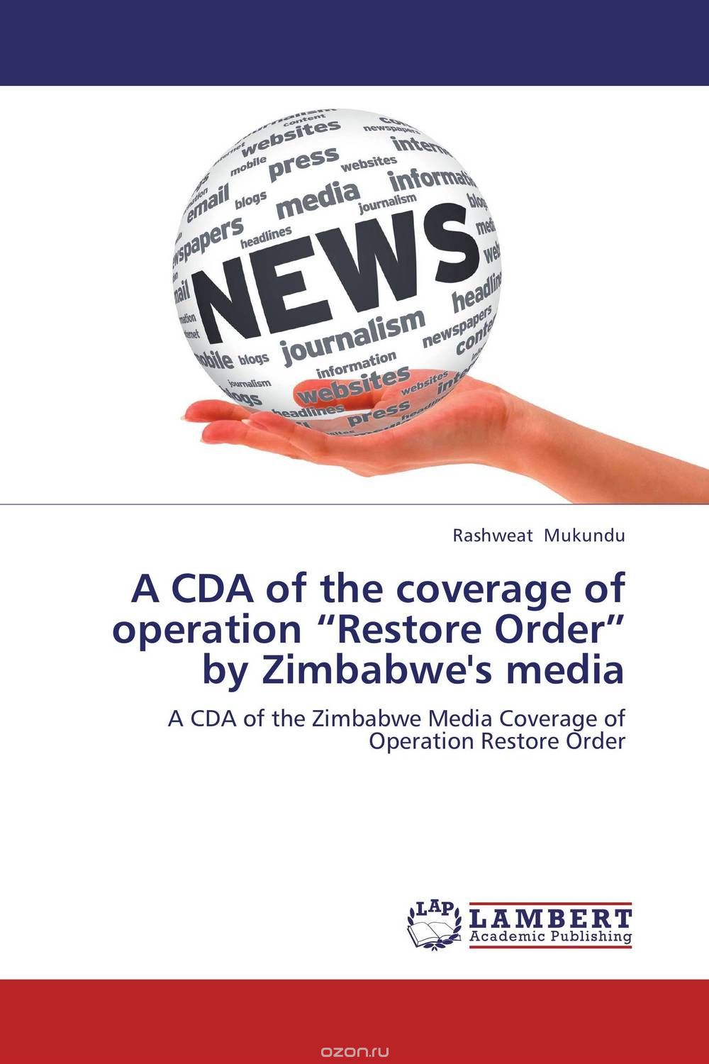 Скачать книгу "A CDA of the coverage of operation “Restore Order” by Zimbabwe's media"