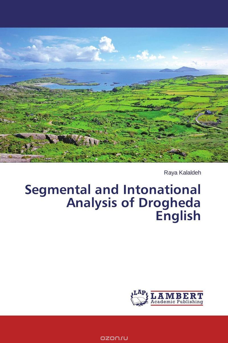 Скачать книгу "Segmental and Intonational Analysis of Drogheda English"