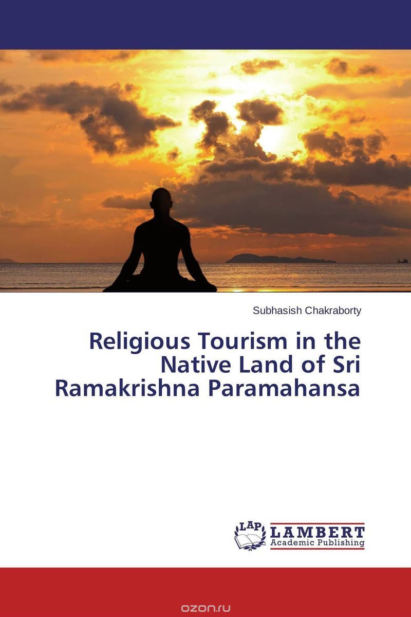 Скачать книгу "Religious Tourism in the Native Land of Sri Ramakrishna Paramahansa"