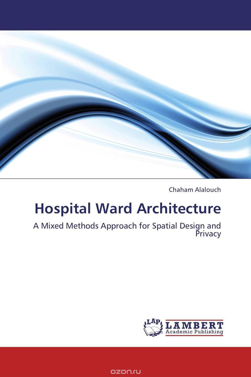Скачать книгу "Hospital Ward Architecture"