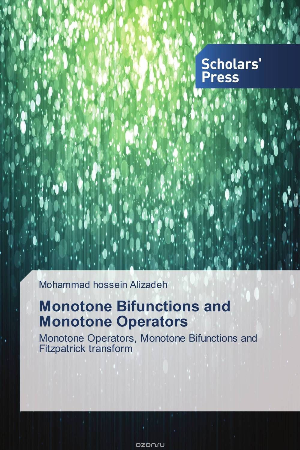 Скачать книгу "Monotone Bifunctions and Monotone Operators"