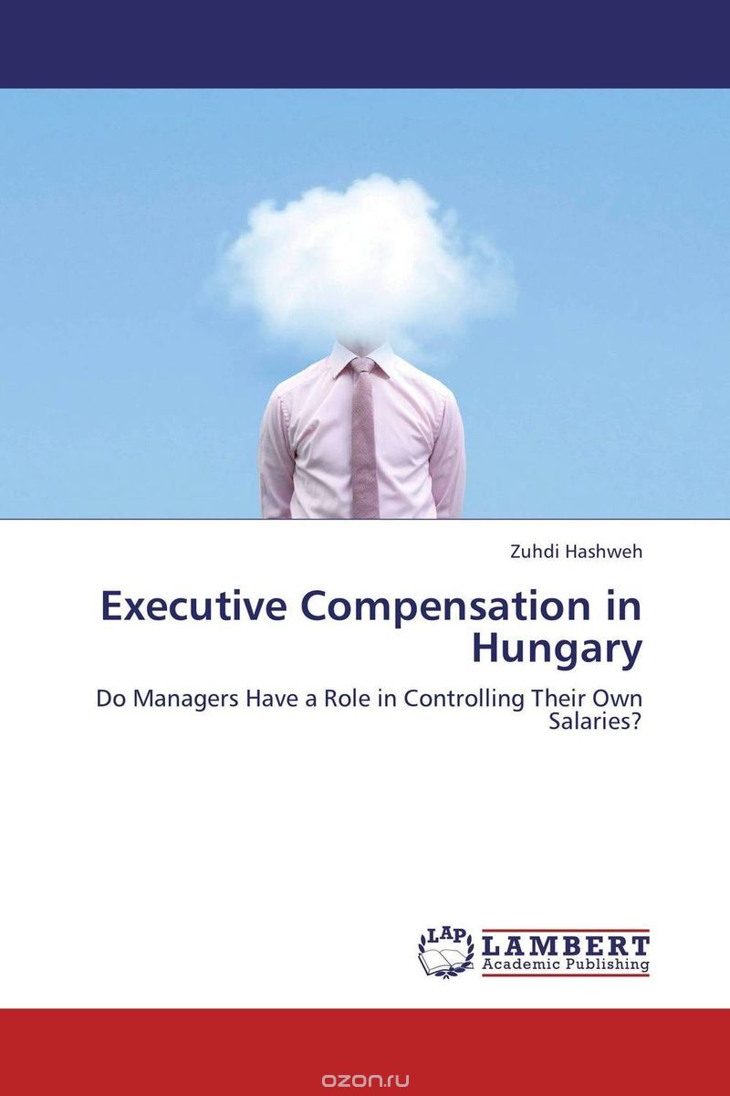 Скачать книгу "Executive Compensation in Hungary"