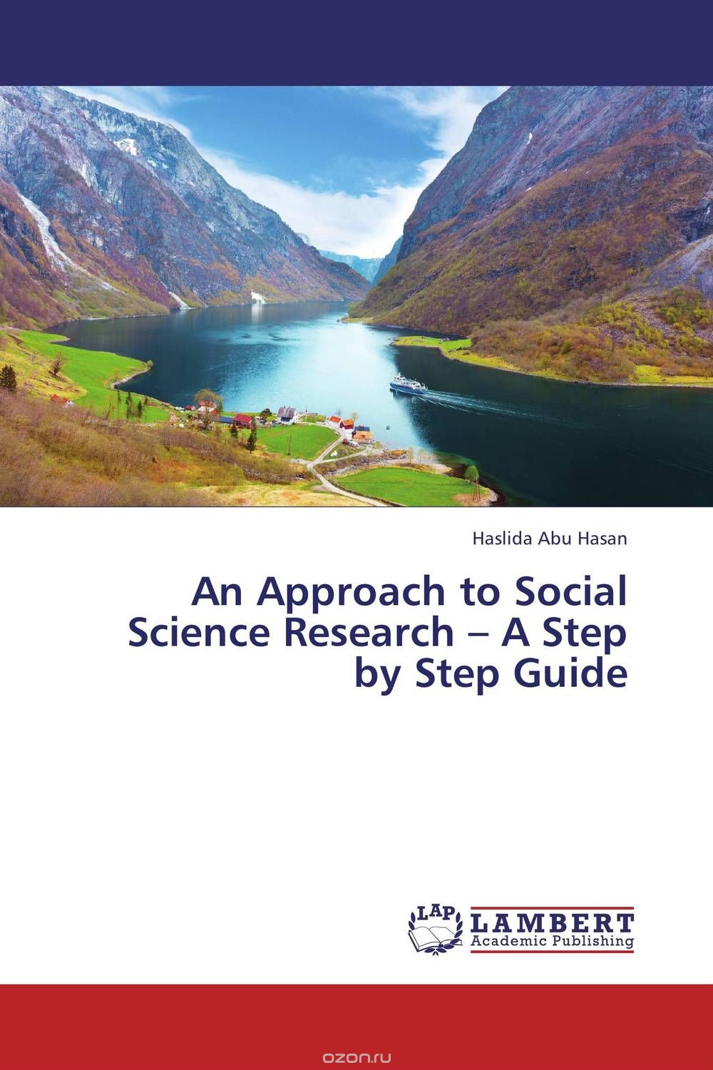Скачать книгу "An Approach to Social Science Research – A Step by Step Guide"