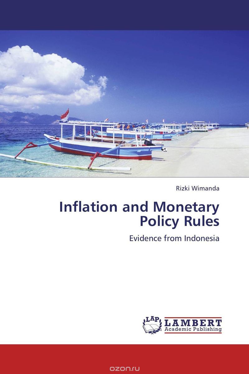 Скачать книгу "Inflation and Monetary Policy Rules"