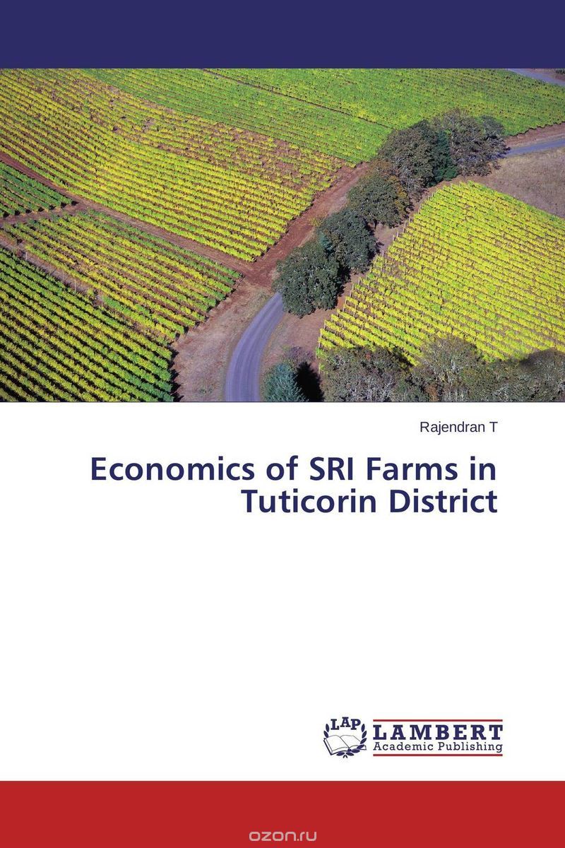 Economics of SRI Farms in Tuticorin District