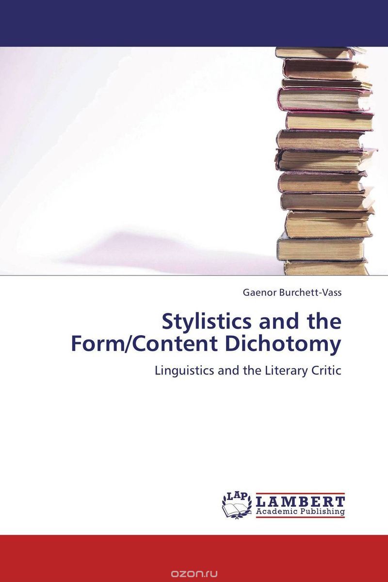 Stylistics and the Form/Content Dichotomy
