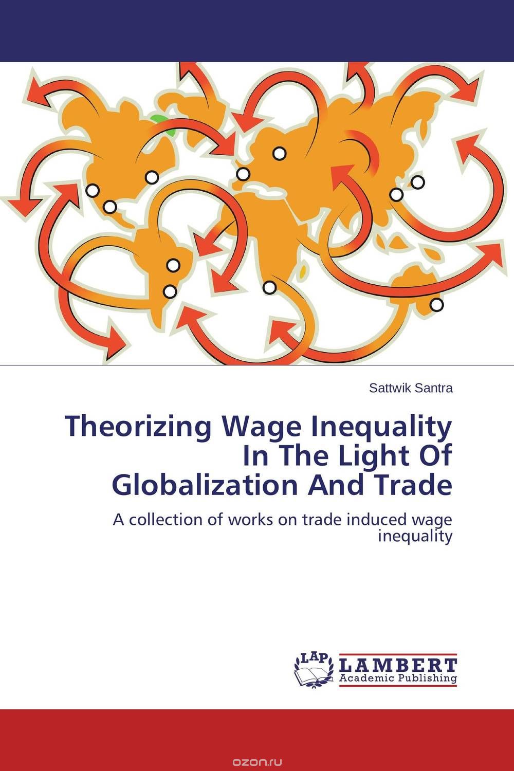 Скачать книгу "Theorizing Wage Inequality In The Light Of Globalization And Trade"