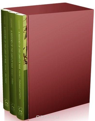 A History of the Laws of War: 3 VOLUME BOXED SET