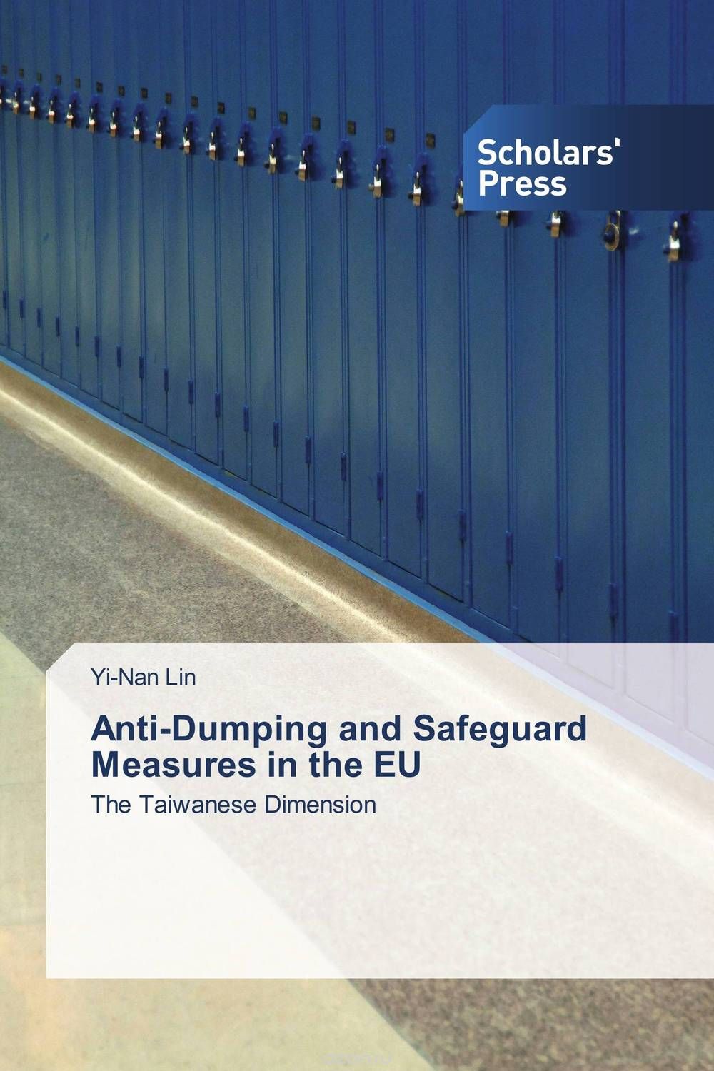 Скачать книгу "Anti-Dumping and Safeguard Measures in the EU"