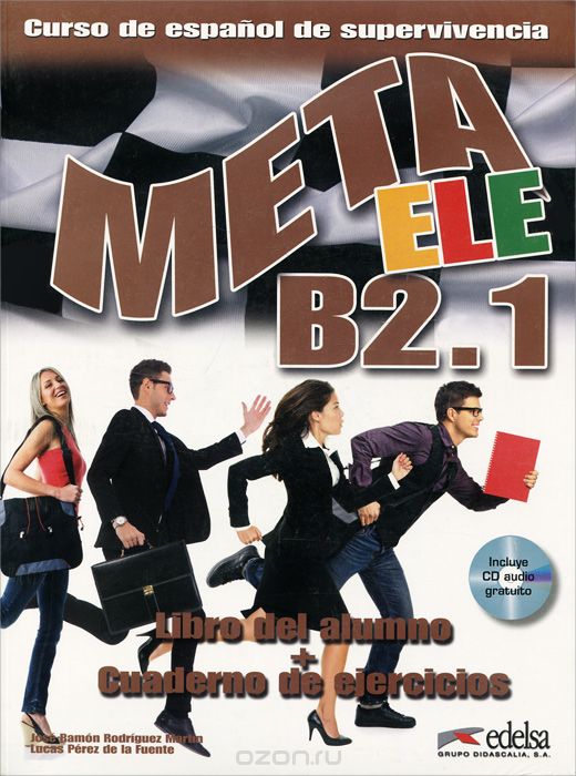 Скачать книгу "Meta ele: B2.1: Libro del alumno + Cuaderno de ejercicios (+ CD)"