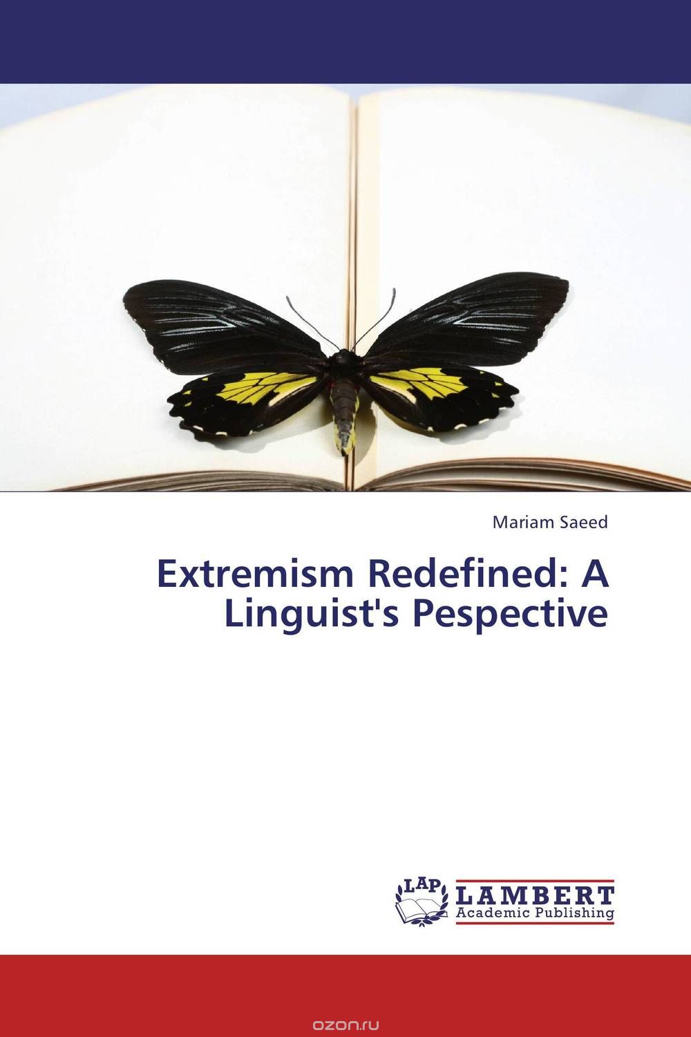 Extremism Redefined: A Linguist's Pespective