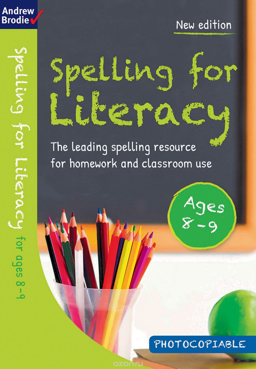 Скачать книгу "Spelling for Literacy for ages 8-9"