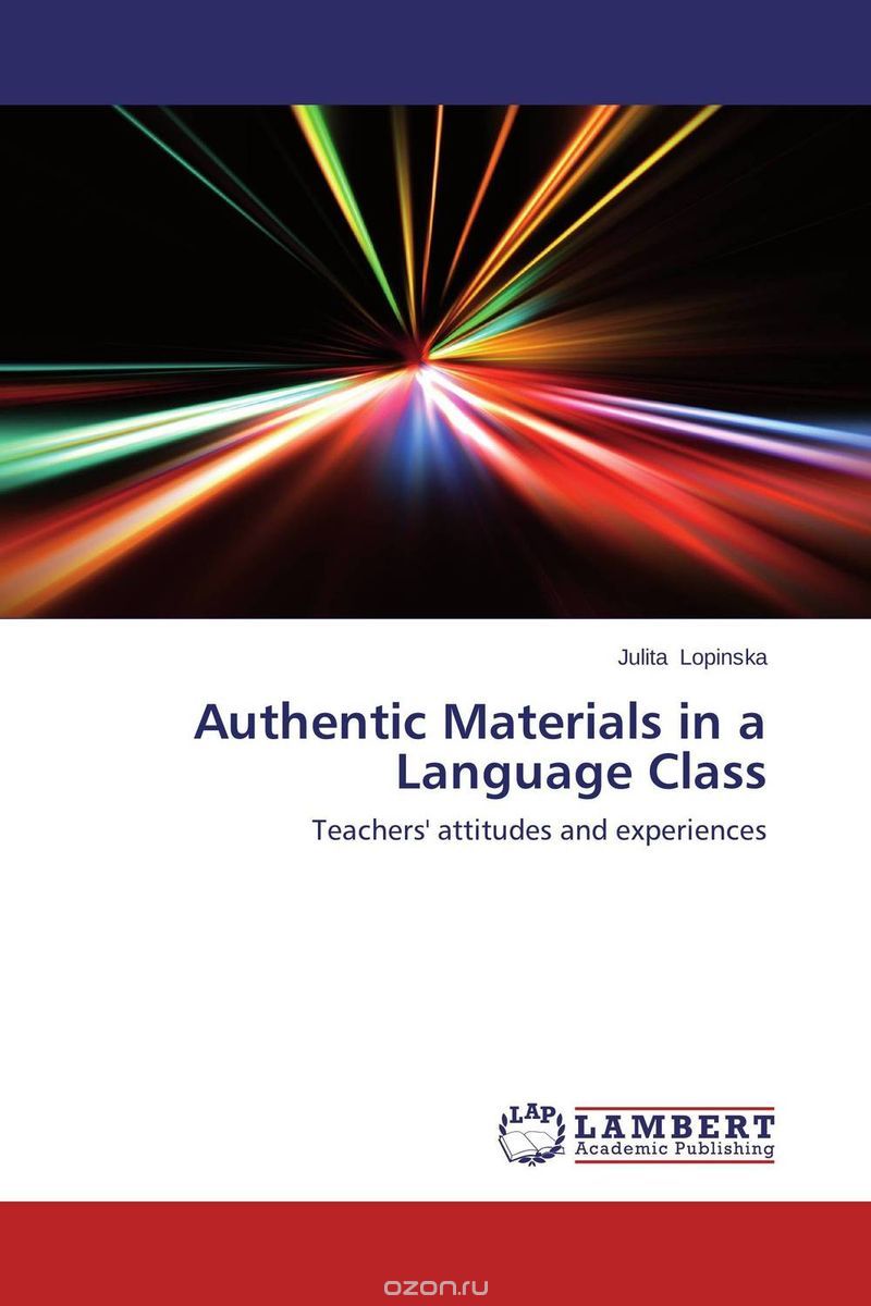 Скачать книгу "Authentic Materials in a Language Class"