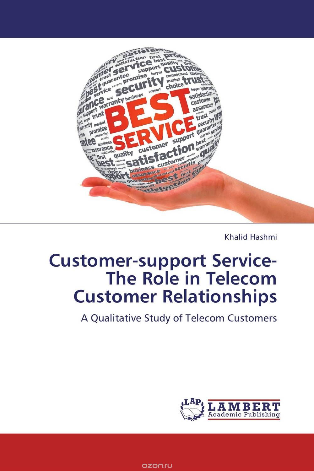 Скачать книгу "Customer-support Service-The Role in Telecom Customer Relationships"