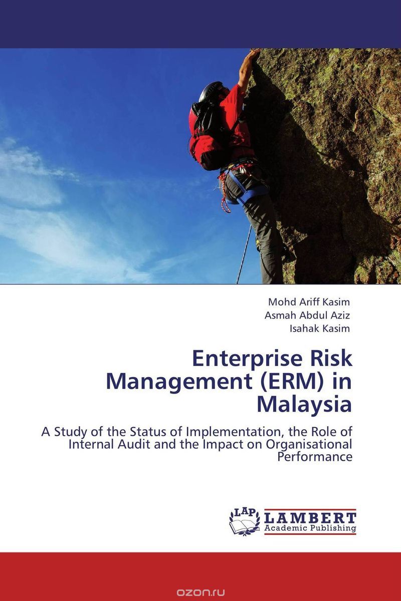 Скачать книгу "Enterprise Risk Management (ERM) in Malaysia"