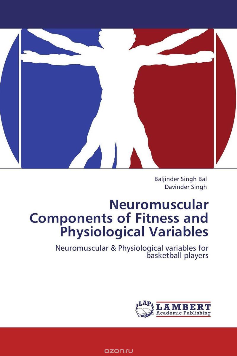 Скачать книгу "Neuromuscular Components of Fitness and Physiological Variables"