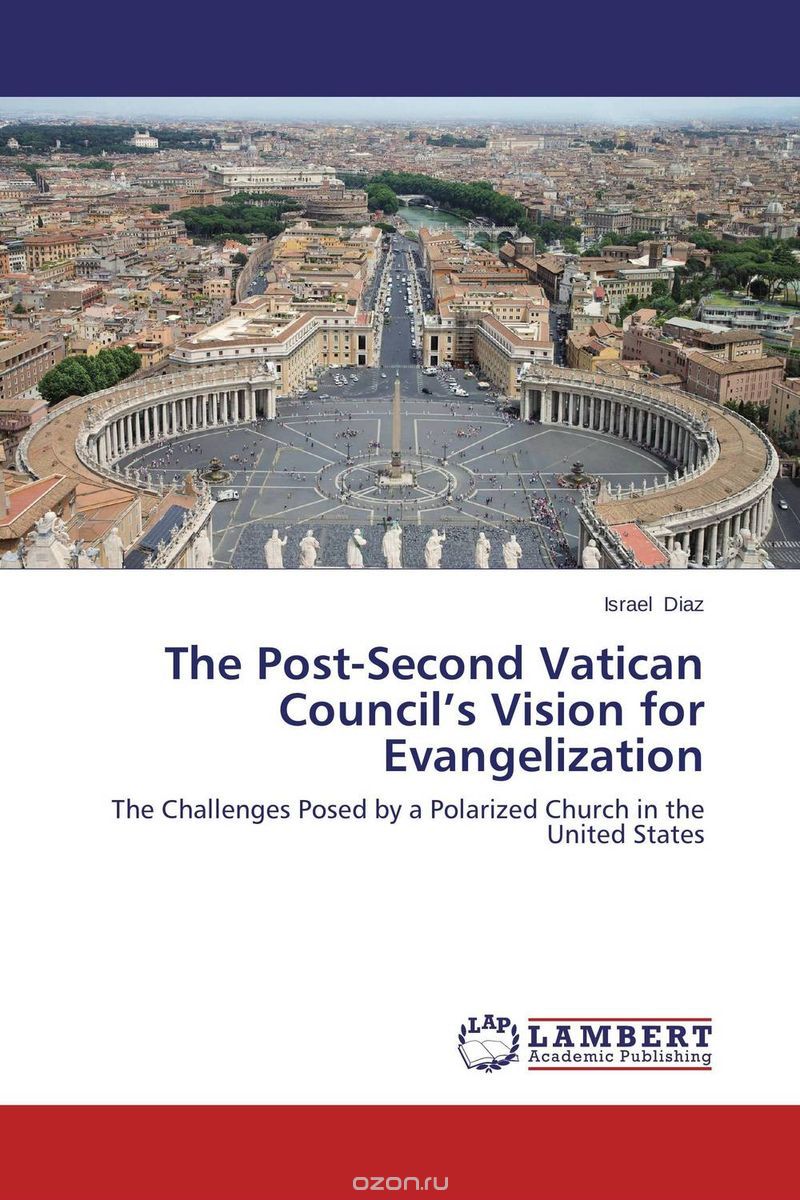 Скачать книгу "The Post-Second Vatican Council’s Vision for Evangelization"