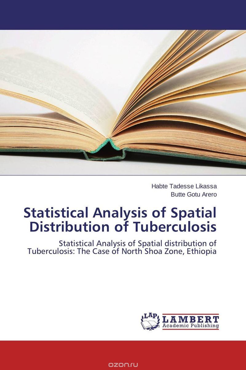 Скачать книгу "Statistical Analysis of Spatial Distribution of Tuberculosis"