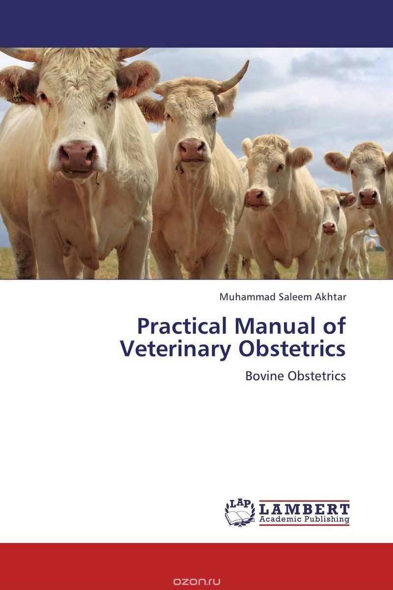 Скачать книгу "Practical Manual of Veterinary Obstetrics"