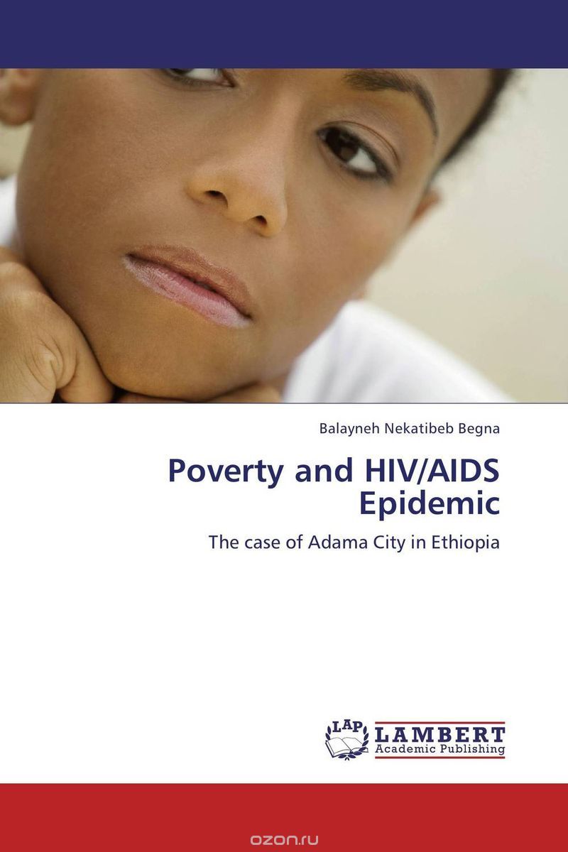 Скачать книгу "Poverty and HIV/AIDS Epidemic"