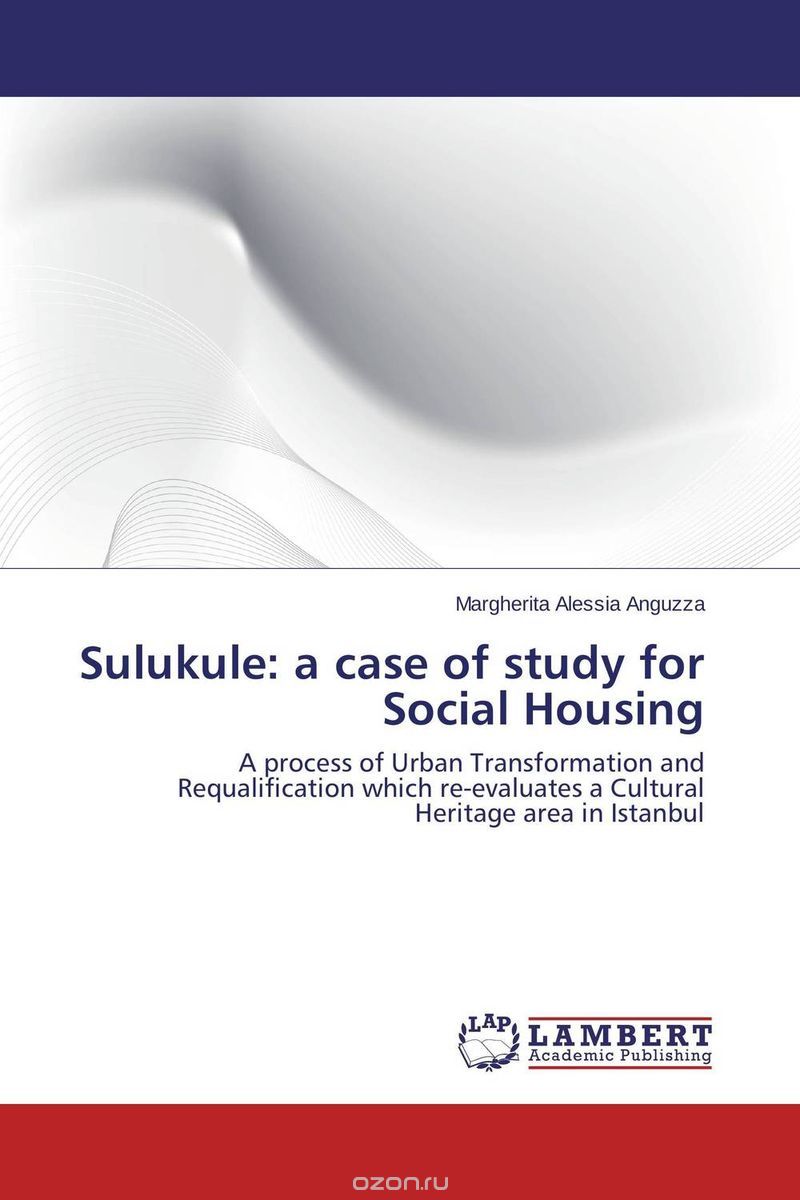 Sulukule: a case of study for Social Housing
