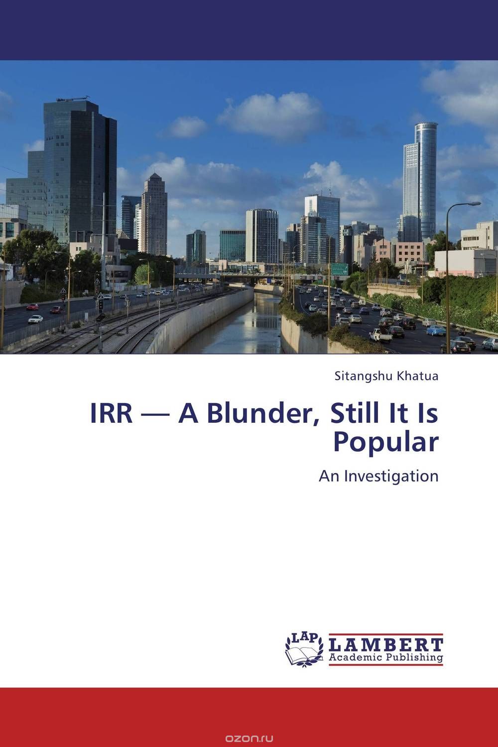 Скачать книгу "IRR — A Blunder, Still It Is Popular"