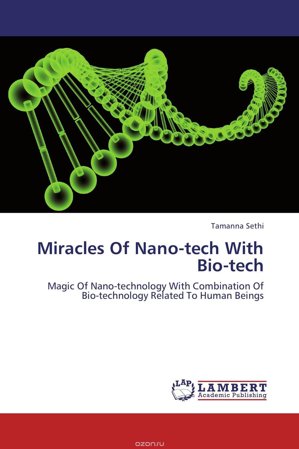 Скачать книгу "Miracles Of Nano-tech With Bio-tech"