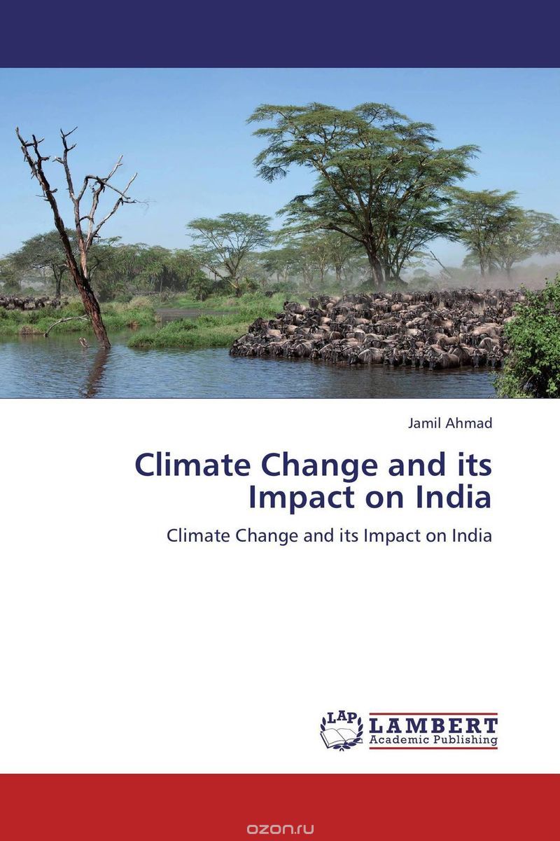Скачать книгу "Climate Change and its Impact on India"