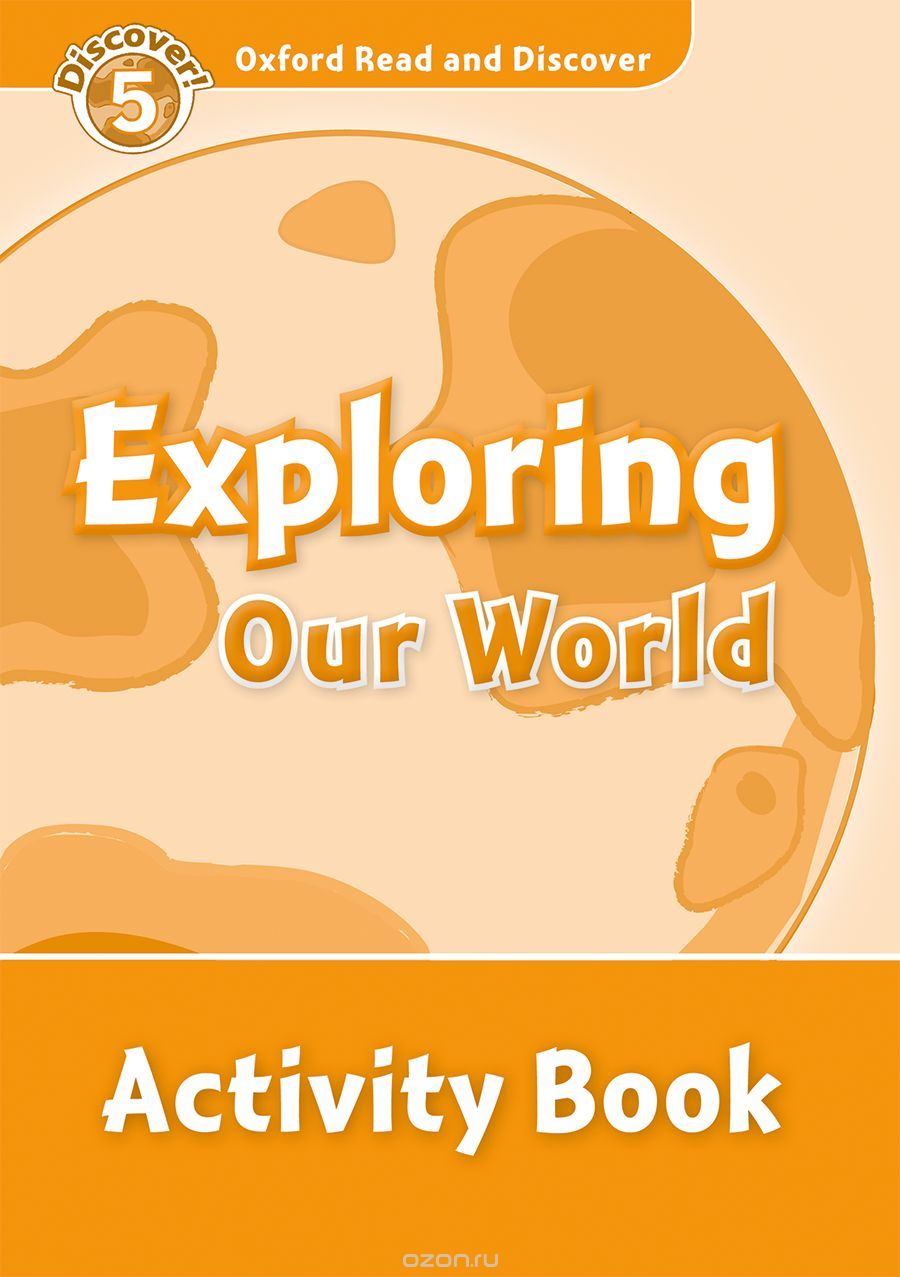 Read and discover 5 EXPLORING OUR WORLD AB