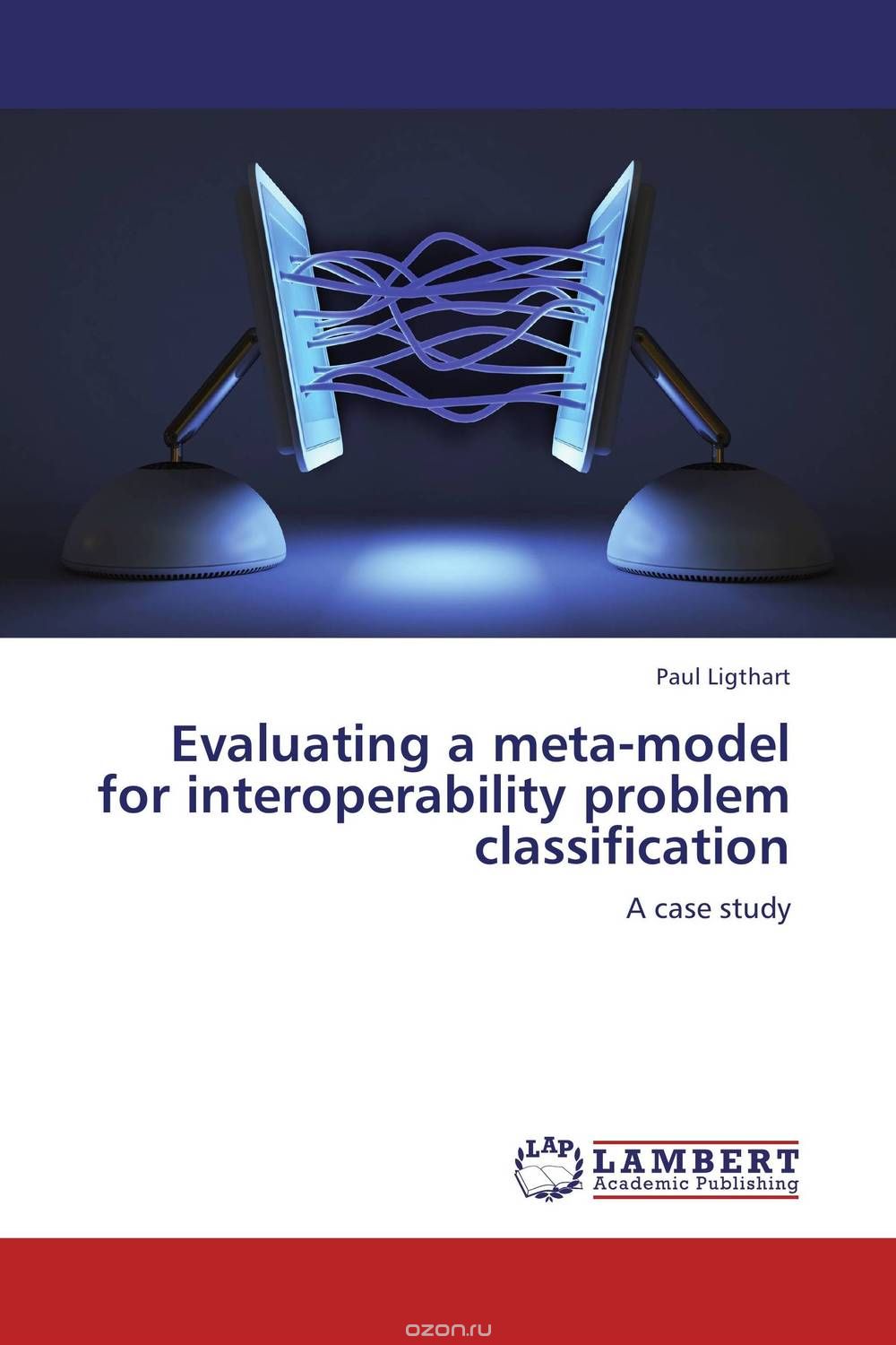Скачать книгу "Evaluating a meta-model for interoperability problem classification"