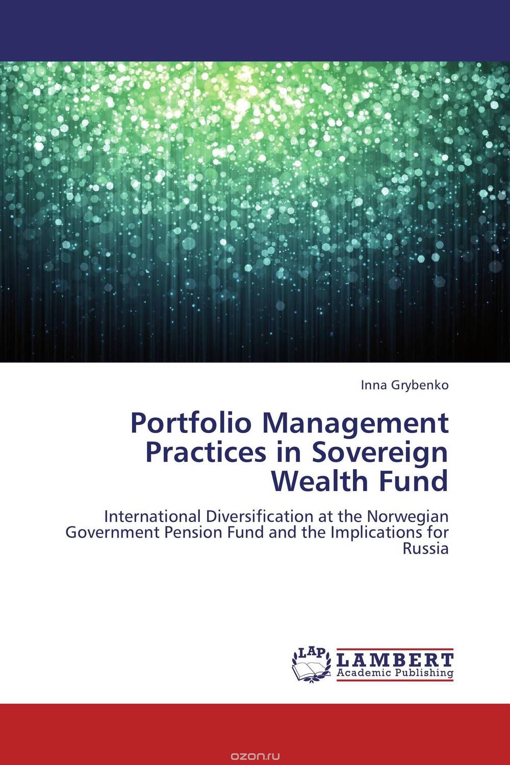 Portfolio Management Practices in Sovereign Wealth Fund