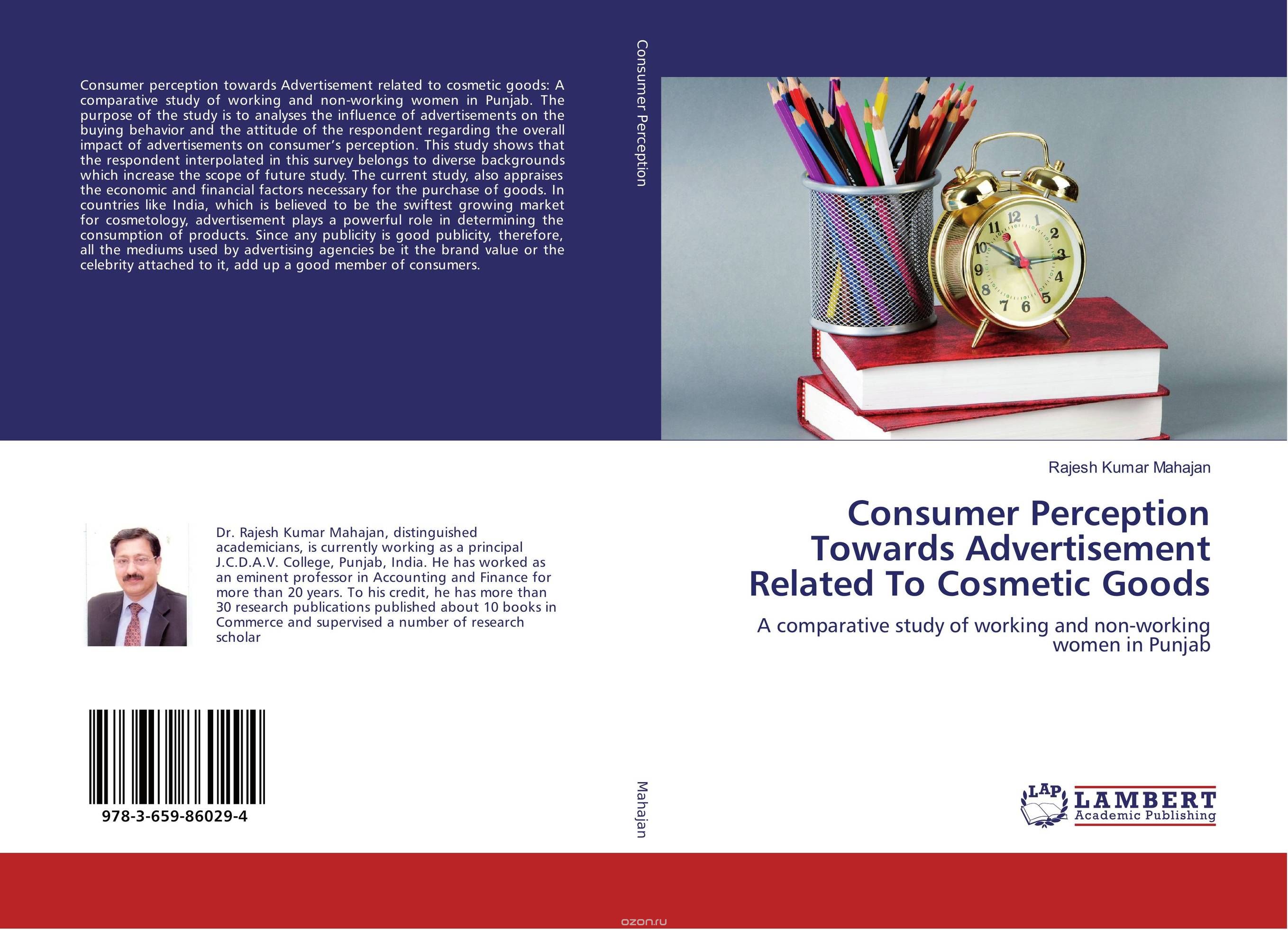 Consumer Perception Towards Advertisement Related To Cosmetic Goods