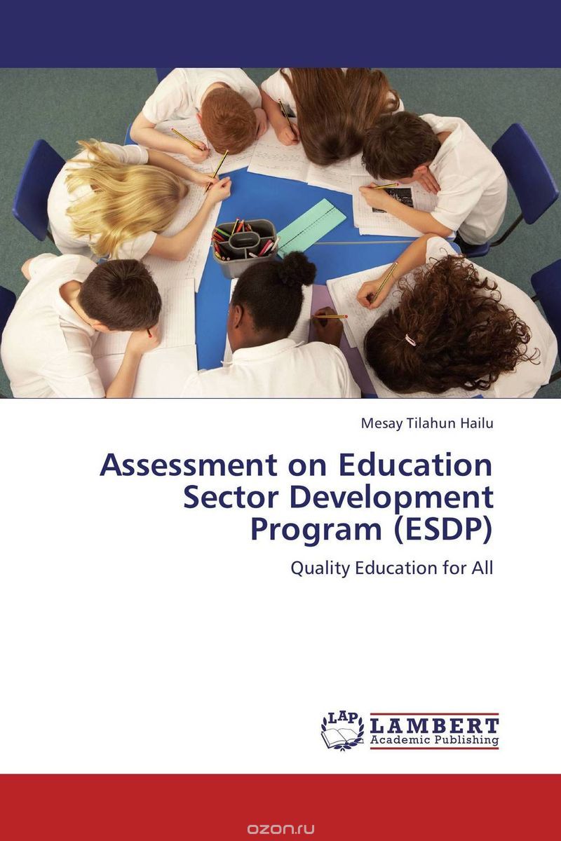 Assessment on Education Sector Development Program (ESDP)