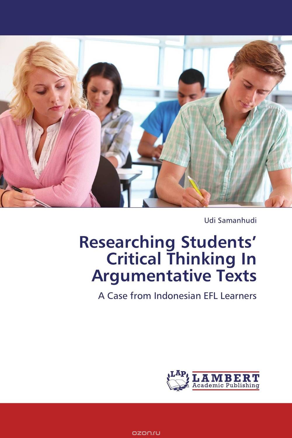 Скачать книгу "Researching Students’ Critical Thinking In Argumentative Texts"